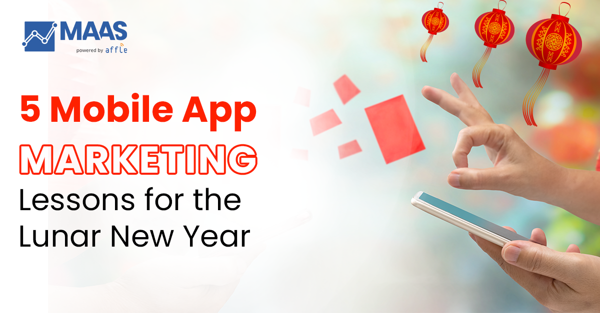 Mobile-App-Marketing-Lunar-New-Year-Lessons